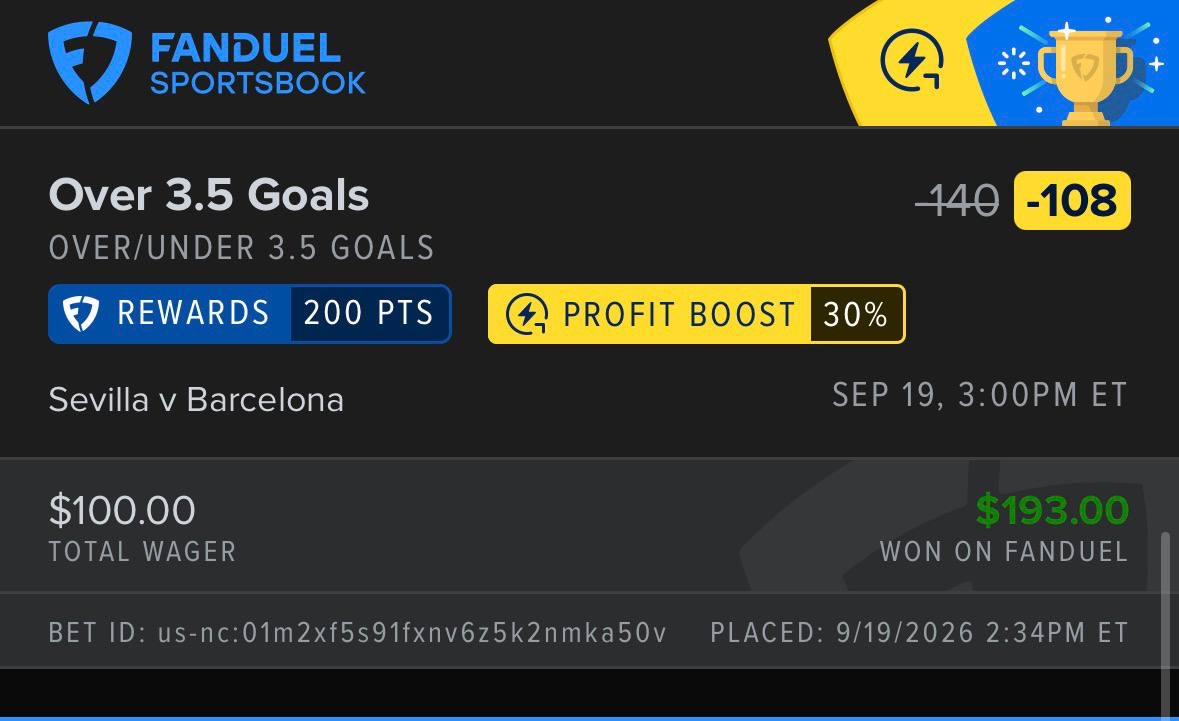 FanDuel Sevilla Barcelona over 3.5 goals won $100 wager paid $193